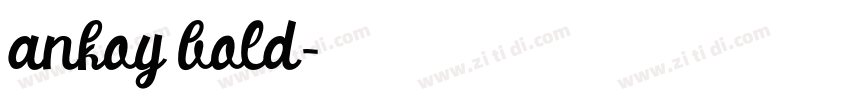 ankoy bold字体转换